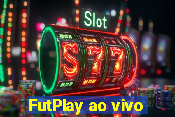 FutPlay ao vivo